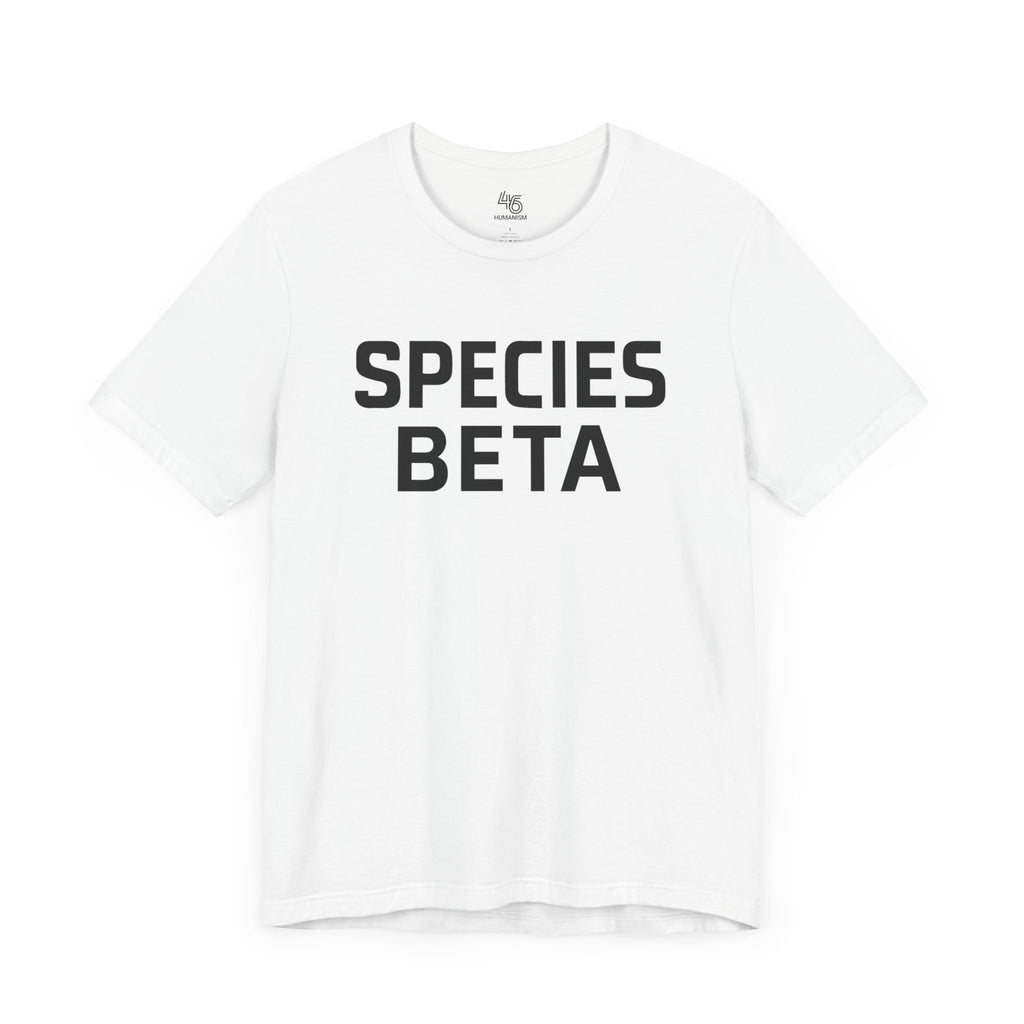 Unisex Short Sleeve Tee - "Species Beta" Tee, A wearable glitch in the algorithm.