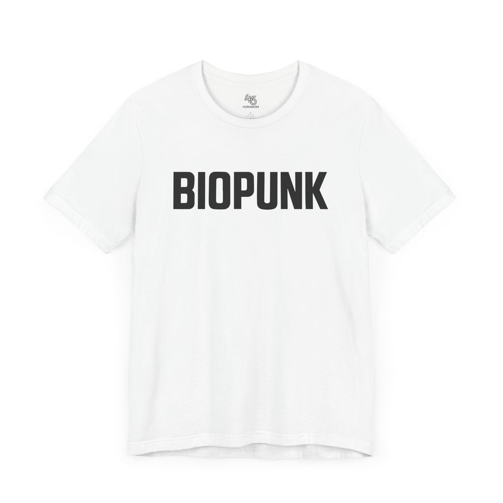 Biopunk Unisex Jersey Tee, Uniform of the disobedient.