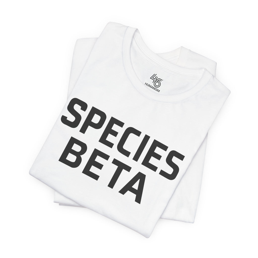 Unisex Short Sleeve Tee - "Species Beta" Tee, A wearable glitch in the algorithm.