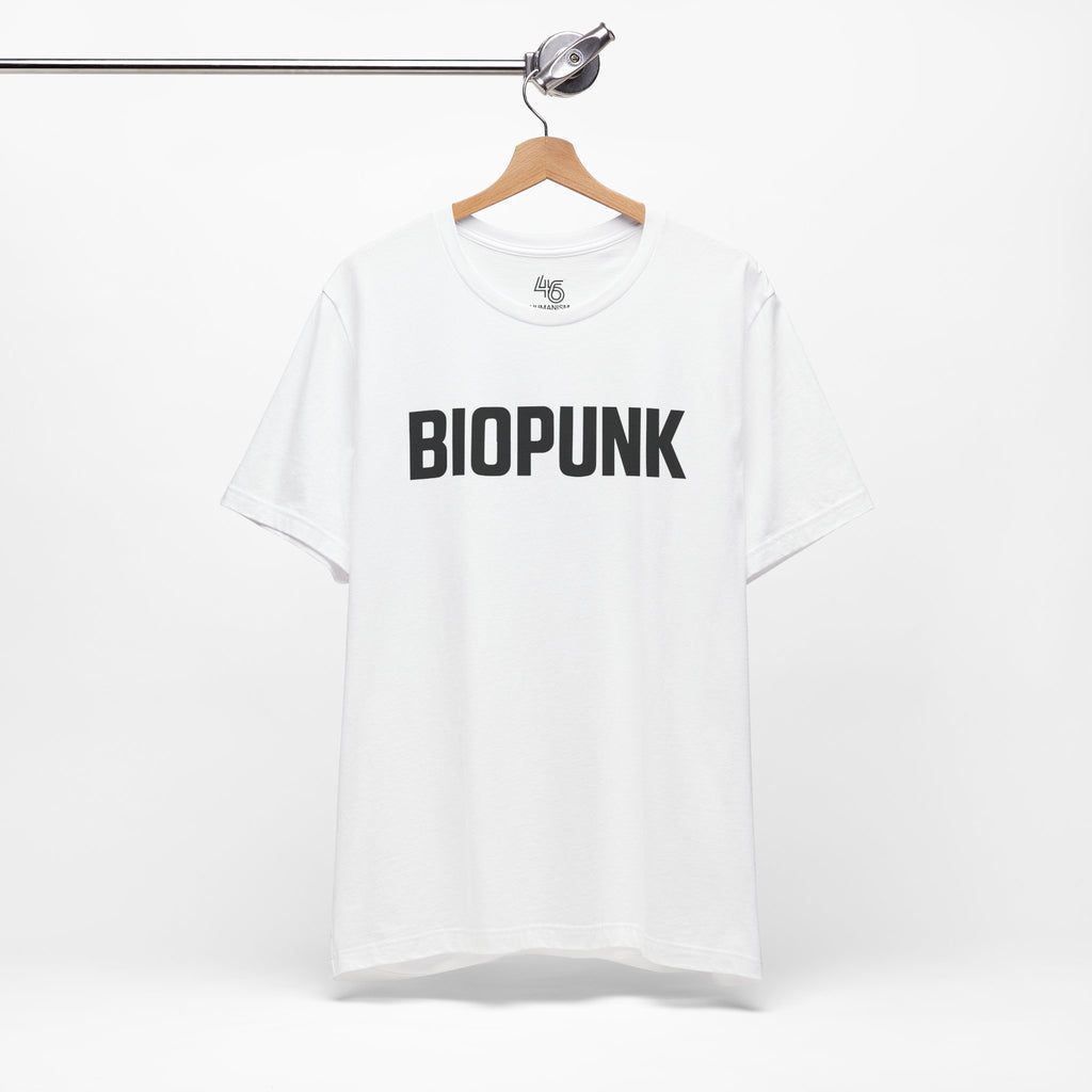Biopunk Unisex Jersey Tee, Uniform of the disobedient.